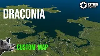 Draconia Map Viewing CS2 | Cities Skylines 2 Custom Map