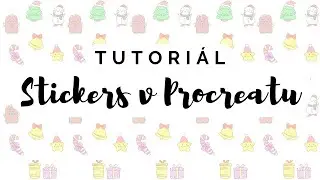 Vánoční stickers v Procreatu (tutoriál)