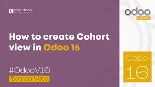 How to Create Cohort View in Odoo 16 | Odoo 16 Development Tutorial 