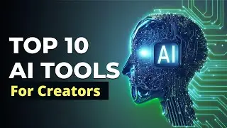 Top 10 Best AI Tools for Creators in 2024