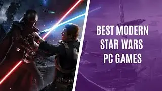5 Best Modern Star Wars PC Games to Play in 2022