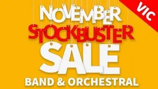 November Stockbuster Band & Orchestral Sale (VIC)