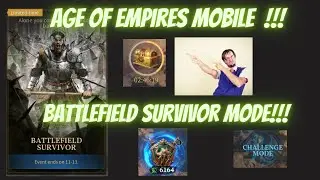 AGE OF EMPIRES MOBILE BATTLEFIELD SURVIVOR MODE AND GAMEPLAY!
