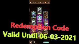 AFK Arena | Redemption Code | Redeem Code | Valid Until 06-03-2021 | Trinh Nguyen