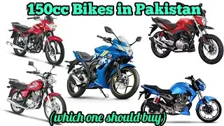150cc Bikes In Pakistan || Which one Should Buy