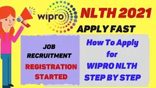 🔴How To Register For WIPRO NLTH 2021|WIPRO NLTH Registration Started🔥