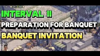 BANQUET INVITATION INTERVAL II PREPARATION FOR BANQUET SWORD OF CONVALLARIA GUIDE