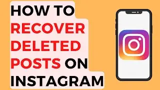 How to See Deleted Posts on Instagram 2022