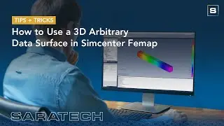 How to Use a 3D Arbitrary Data Surface in Simcenter Femap