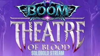 TOB SOLO STREAM - w/commentary by click boss - BoomScape RSPS