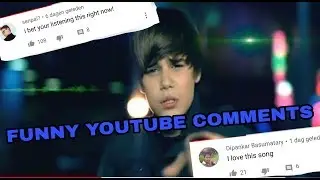 THE FUNNIEST YOUTUBE COMMENTS EVER!