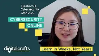 DigitalCrafts: Elizabeth K. – Cybersecurity Student