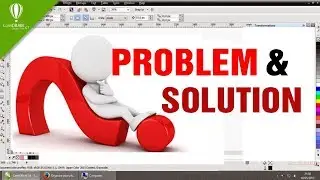 Coreldraw Trouble and  Shooting || Coreldraw Issues || Coreldraw Problem