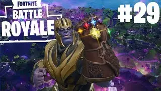 FORTNITE #29 | THANOS EL ROMPE OJETES | BATTLE ROYALE