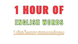 1 Hour of English Words for Every Day Life