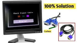 How Can Solve Check Signal Cable | 100% Solution | 2021 |
