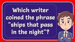 Which writer coined the phrase 