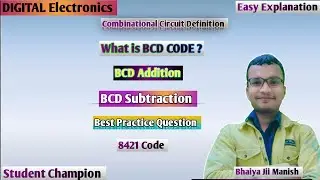 lect 33 | BCD | Addition and subtraction Of BCD | Digital Electronics in Hindi