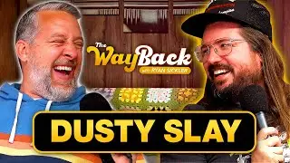 The Wayback #36 | Dusty Slay