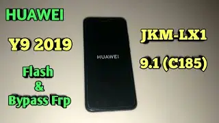 Huawei Y9 2019 JKM-LX1 Flash & Bypass Frp
