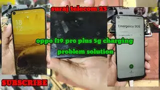 oppo f19 pro plus 5g charging problem solution #surajtelecom23 #oppof19proplus5g #youtube