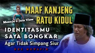 🔴 Who is Nyi Roro Kidul? - Gus Muwafiq