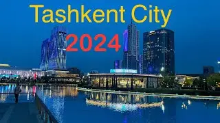 Ташкент сити 2024