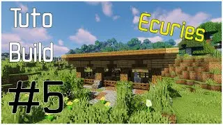 Tuto #5 FR - Ecuries - BUILD Tutorial Minecraft - 1.19