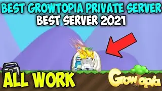 Growtopia Private Server 2021 Growtopia Best Server | GTMOBA