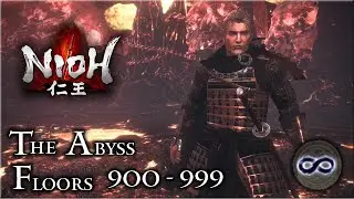 Nioh [PC] - The Abyss / Floors 900 - 999 / Without Remove Debuffs