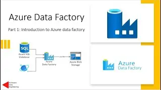 Part 1: Introduction to Azure data Factory | Azure Data Factory overview | ADF Tutorial
