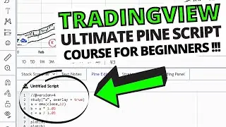 How To Use TradingView Pine Script (Lessons 1 - 8)