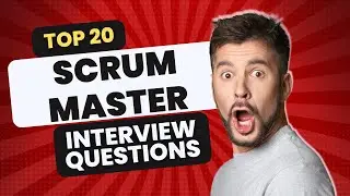Scrum Master Interview Questions and Answers 2025