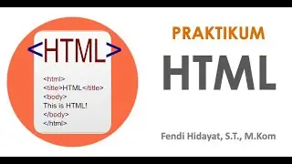 Tutorial HTML Dasar  : Selamat Datang HTML