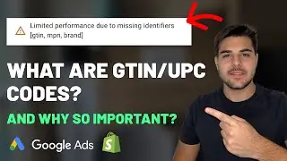 Google Ads GTIN/UPC For Ecommerce: What Are GTIN Codes And Why They Are So Important