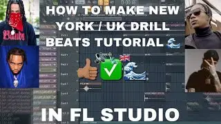 TUTORIAL: HOW TO MAKE UK/NY DRILL BEATS IN FL STUDIO 🌊🥭👨🏽‍🍳🔥 BY- AYESXD **SPECIAL SAUCE**