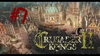 Crusader Kings 2  -#7 