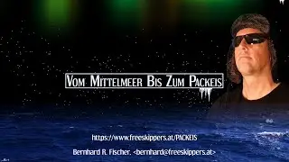 Vom Mittelmeer bis zum Packeis