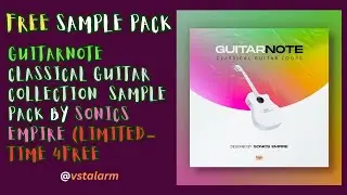 Guitarnote - Classical Guitar Collection  Sample Pack by Sonics Empire (Limited-Time 4FREE)