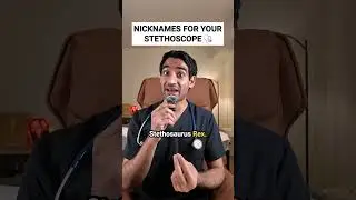 Nicknames For Your Stethoscope  🩺 