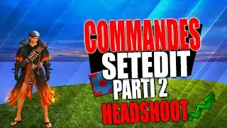 SETEDIT COMMANDS HEADSHOT ON FREEFIRE 🔥 | 🚀  الطريقة الأفضل لجعل الايم قوي ( PT2 )