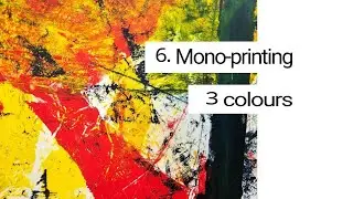 Monoprinting 3 colour TIRELS 6