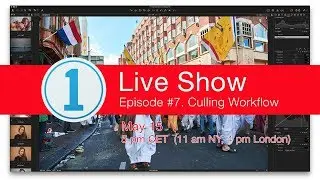 Capture One Live Show #7. Culling Workflow
