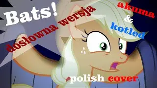 [SPECIAL 500+ sub] Bats!(parody) dosłowna wersja [Polish] cover
