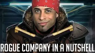 ROGUE COMPANY IN A NUTSHELL