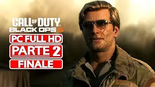 CALL OF DUTY BLACK OPS 6 Campagna Gameplay Walkthrough ITA PARTE 2 [PC Full HD 1080p] No Commentary