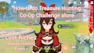 How to do Lost Riches Co-Op Challenge Alone