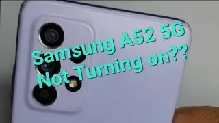 Samsung A52 5G Not Turning on fix diy:  Full Repair
