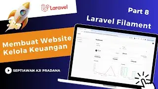 Tutorial Laravel Filament : Membuat Website Kelola Keuangan Part 8. Membuat Filter di Dashboard