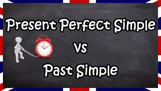 Present Perfect Simple vs Past Simple | English for Adults